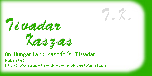 tivadar kaszas business card